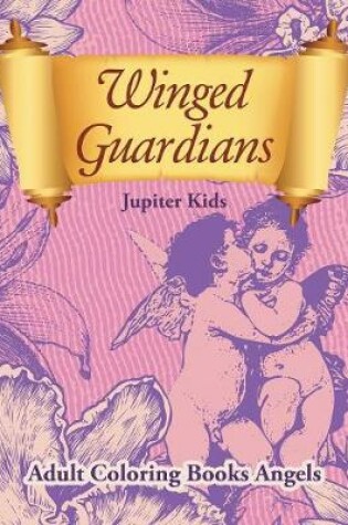 Cover of Winged Guardians