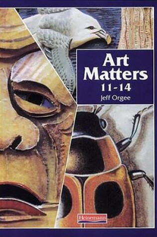 Cover of Art Matters 11-14 Student Book