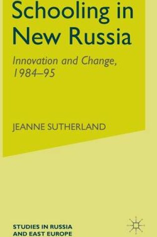 Cover of Schooling in New Russia