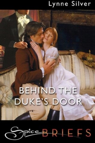 Cover of Behind The Duke's Door