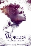 Book cover for Two Worlds of Dominion