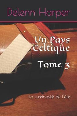 Cover of Un Pays Celtique LIVRE 3