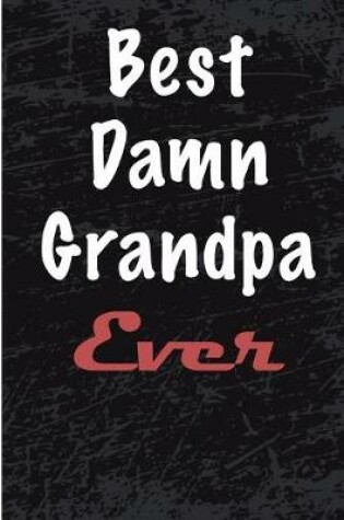 Cover of Best Damn Grandpa Ever