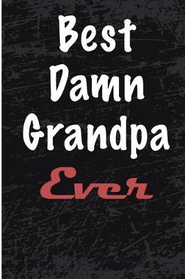 Book cover for Best Damn Grandpa Ever