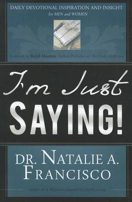 Book cover for I'm Just Saying!