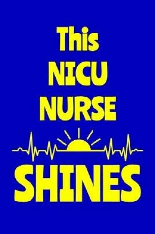 Cover of This NICU Nurse Shines