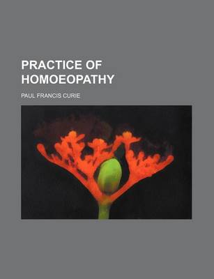 Book cover for Practice of Homoeopathy