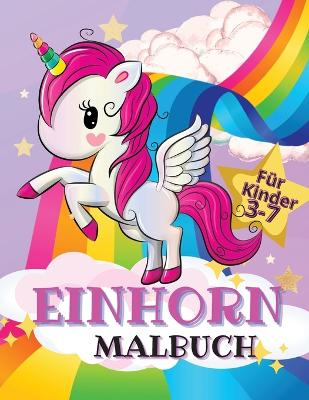 Book cover for Einhorn Malbuch Für Kinder