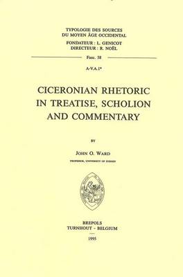 Cover of Ciceronian Rhetoric in Treatise, Scholion and Commentary