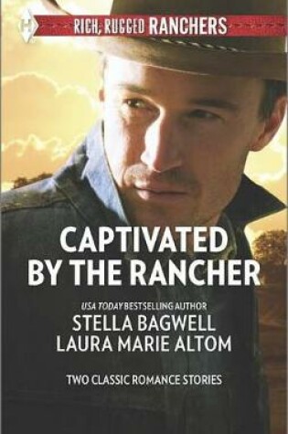Cover of Captivated by the Rancher