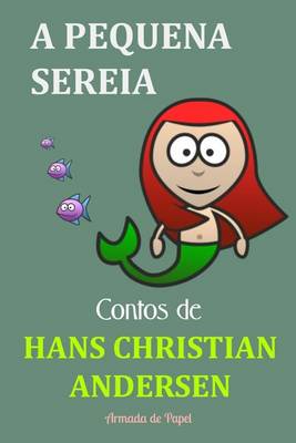 Cover of A Pequena Sereia