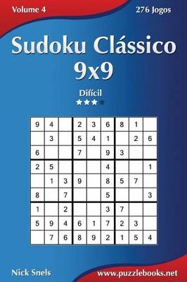 Cover of Sudoku Clássico 9x9 - Difícil - Volume 4 - 276 Jogos