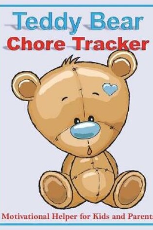 Cover of Teddy Bear Chore Tracker