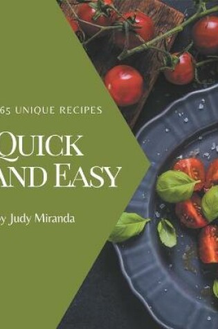 Cover of 365 Unique Quick And Easy Recipes
