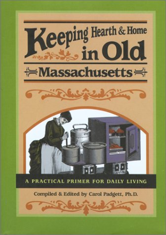 Book cover for Keeping Hearth and Home in Old Massachusetts