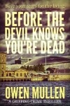 Book cover for Before the Devil Knows You're Dead