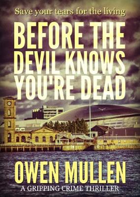 Book cover for Before the Devil Knows You're Dead