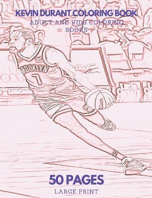 Book cover for Kevin Durant Coloring Book