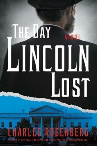 Cover of The Day Lincoln Lost