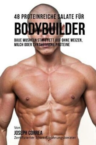 Cover of 48 Proteinreiche Salate fur Bodybuilder
