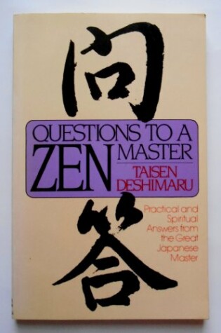 Cover of Deshimaru Taisen : Questions to A Zen Master (Pbk)