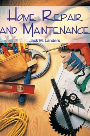 Cover of Home Repair and Maintenance