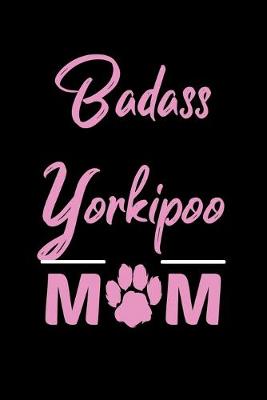 Book cover for Badass Yorkipoo Mom