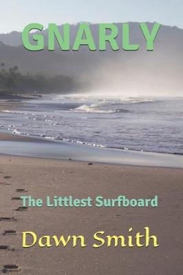 Book cover for Gnarly - The Littlest Surfboard