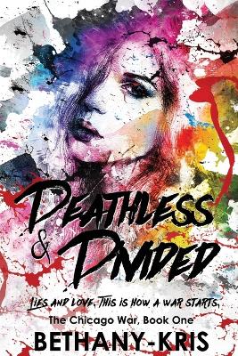 Book cover for Deathless & Divided
