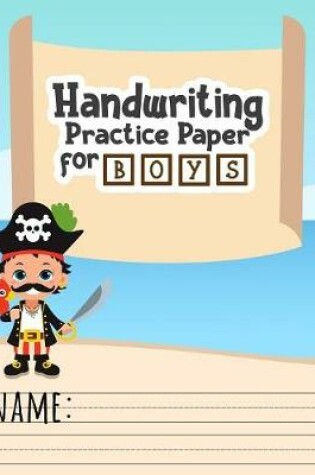 Cover of Handwriting Practice Paper for Boys