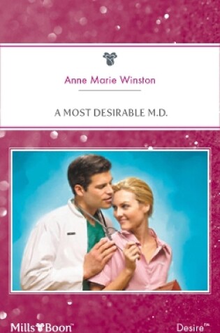 Cover of A Most Desirable M.D.