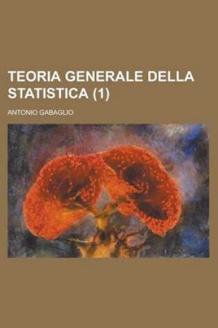 Cover of Teoria Generale Della Statistica (1)