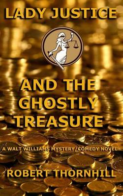 Book cover for Lady Justice and the Ghostly Treasure