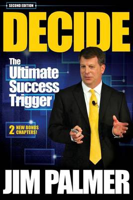 Book cover for DECIDE - The Ultimate Success Trigger