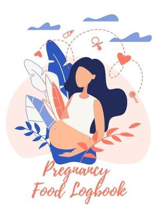 Book cover for Pregnancy Food Logbook