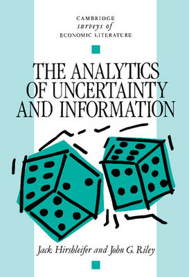 Cover of The Analytics of Uncertainty and Information