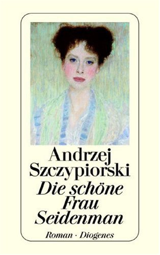 Book cover for Die Schoene Frau Seidenmann