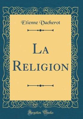 Book cover for La Religion (Classic Reprint)