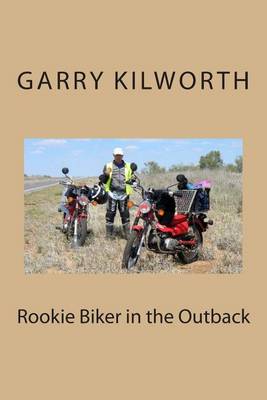 Book cover for Rookie Biker in the Outback