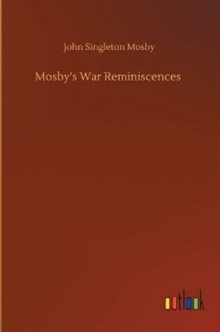 Cover of Mosby's War Reminiscences