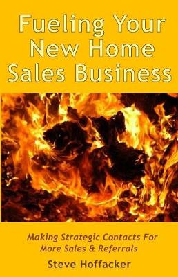 Book cover for Fueling Your New Home Sales Business