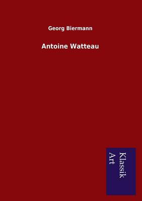 Book cover for Antoine Watteau