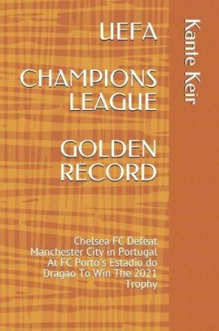 Cover of Uefa Champions League Golden Record