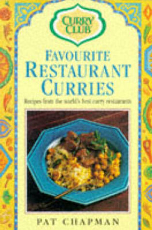 Cover of The Curry Club's Favourite Restaurant Curries