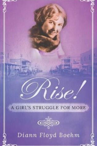 Cover of Rise! A Girl's Struggle for More