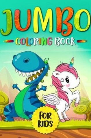 Cover of Jumbo Coloring Book for Kids