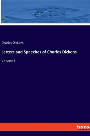Cover of Letters and Speeches of Charles Dickens