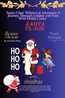Book cover for Santa Clause Whimsical Adventure A Journey Through London And Paris With Emilia Clarke