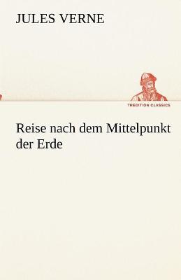 Book cover for Reise nach dem Mittelpunkt der Erde