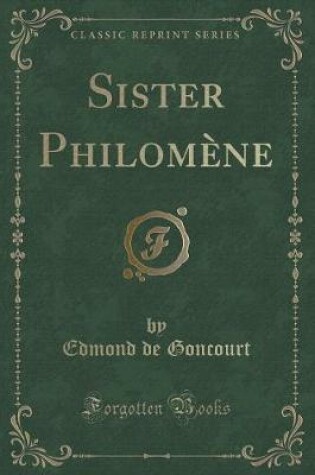 Cover of Sister Philomène (Classic Reprint)